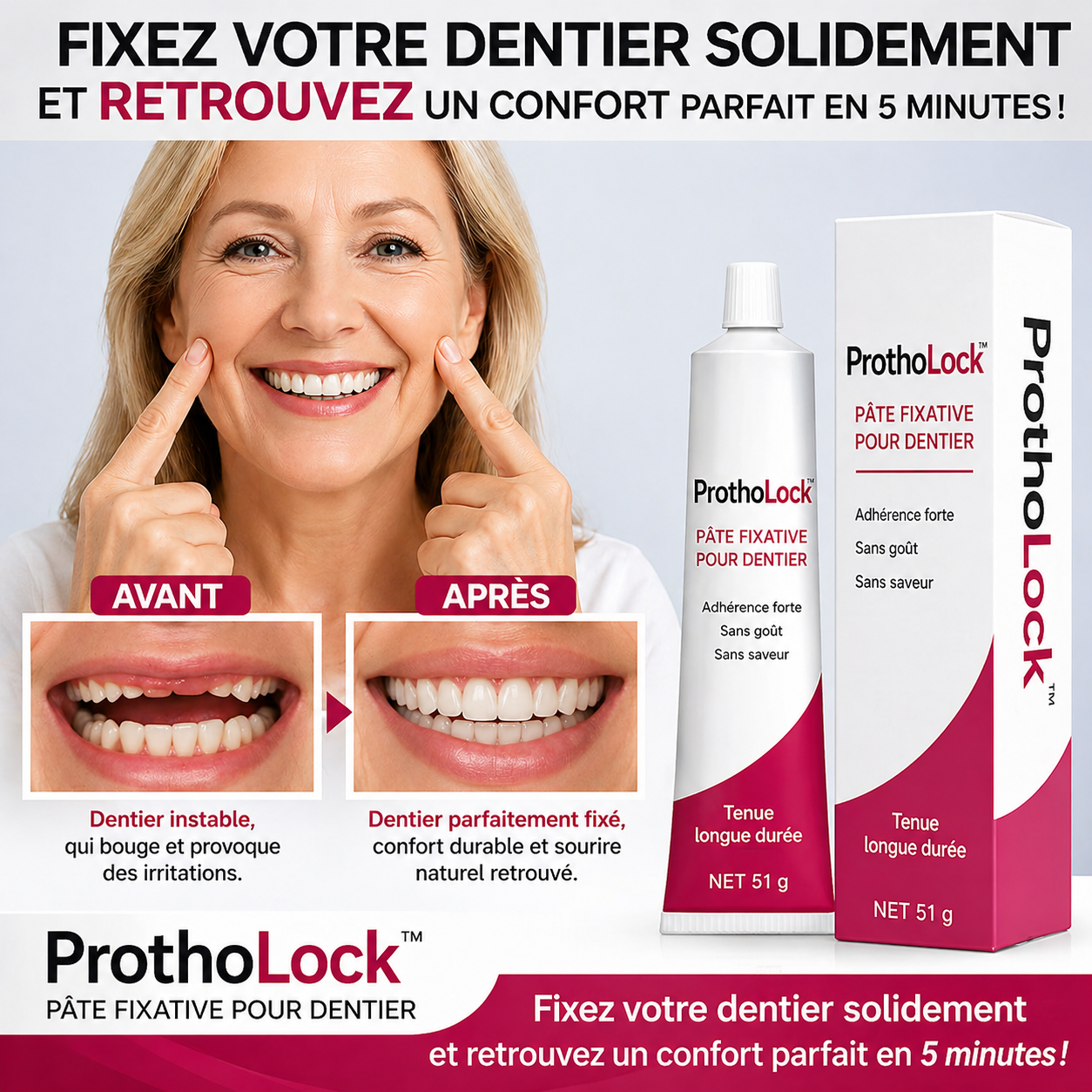 ProthoLock™ Pâte Fixative pour Dentier | Fixez votre dentier solidement et retrouvez un confort parfait en 5 minutes !