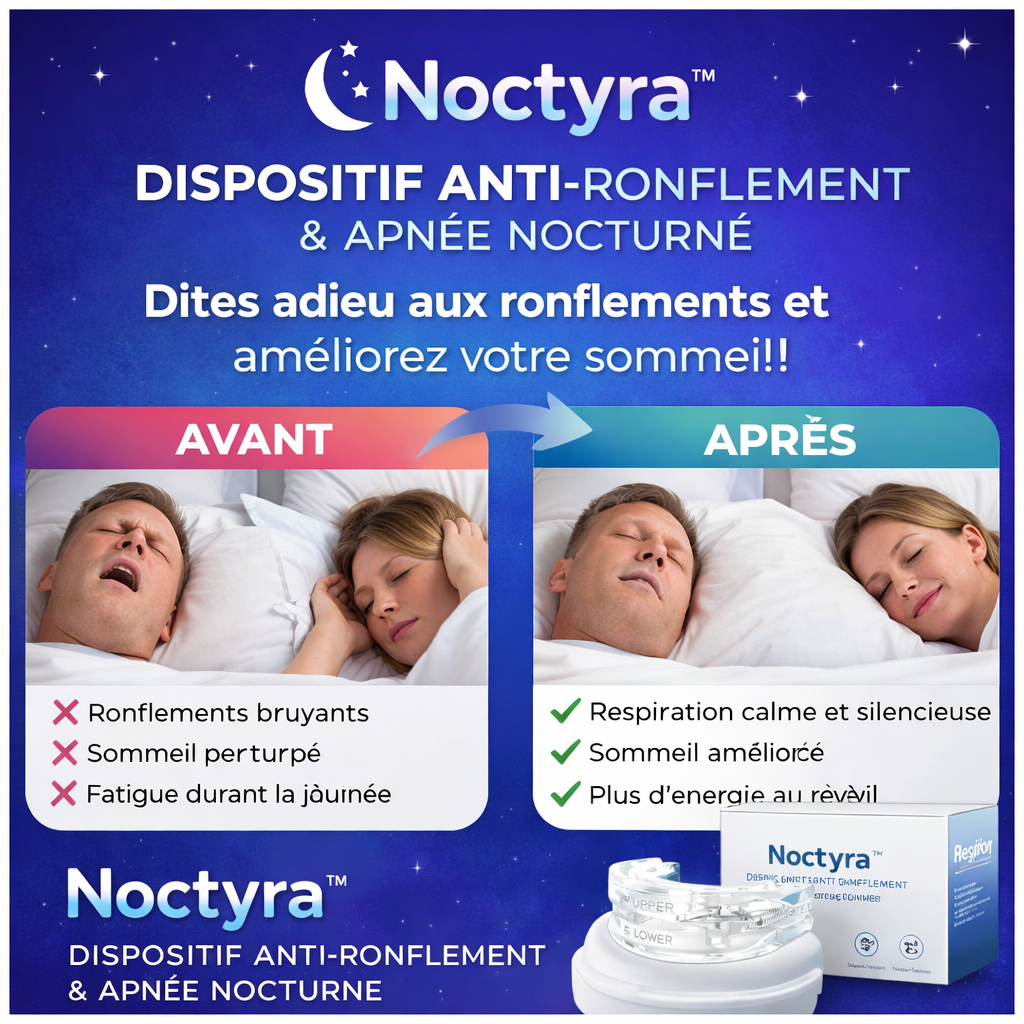 Noctyra™ Dispositif Anti-Ronflement & Apnée Nocturne | Respirez librement et dormez profondément dès la première nuit !