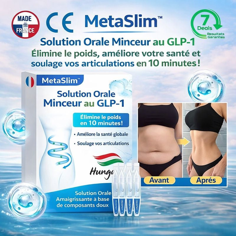 MetaSlim™ Solution Orale Minceur au GLP-1 | Élimine le poids, améliore votre santé et soulage vos articulations en 10 minutes !