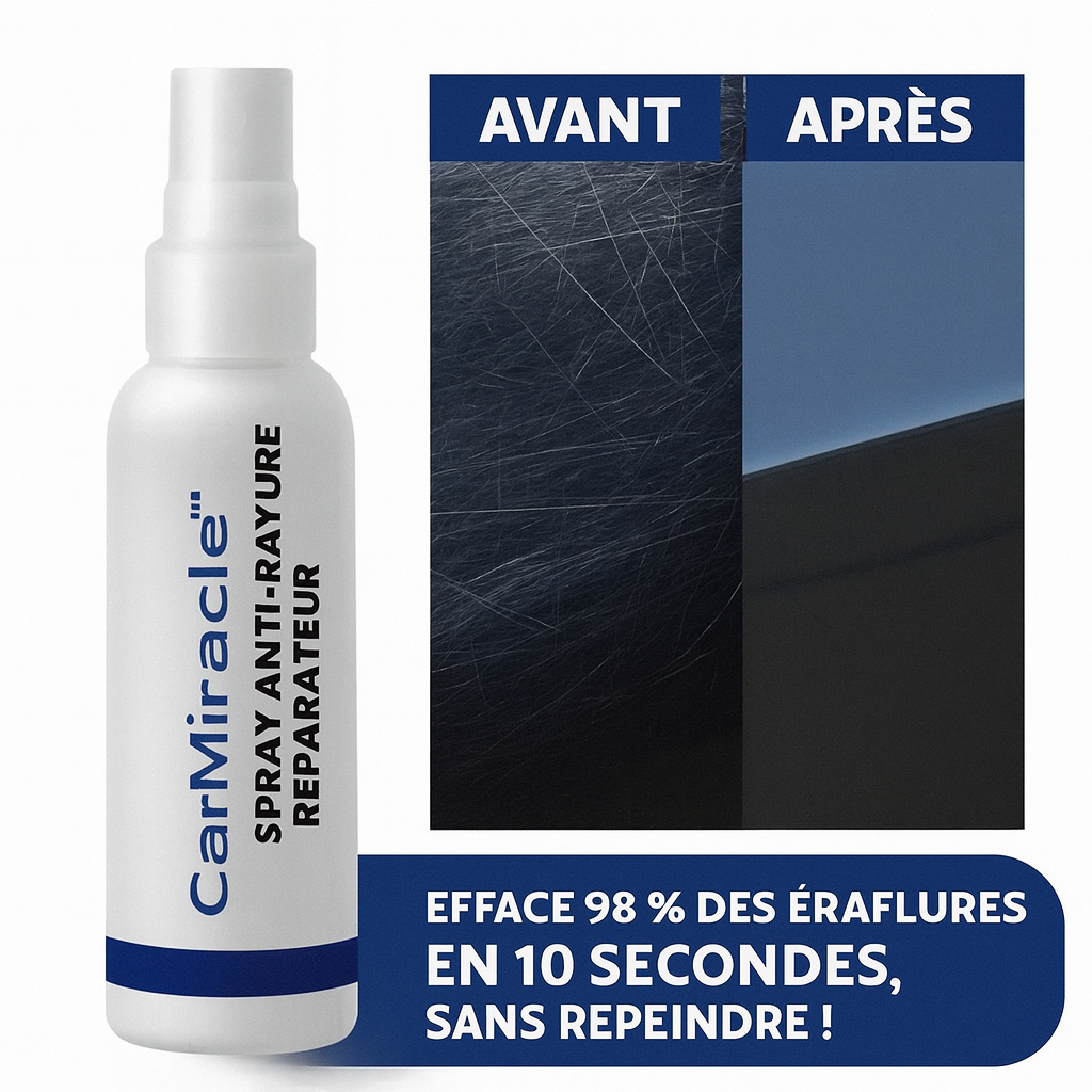 CarMiracle™ Spray Anti-Rayures Réparateur | Efface 98 % des Éraflures en 10 Secondes, Sans Repeindre!