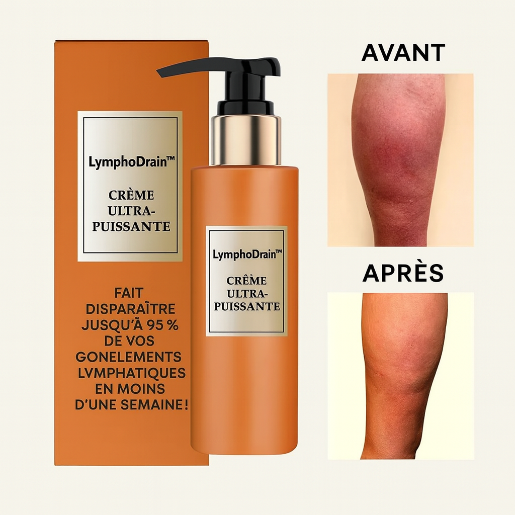 LymphoDrain™ Crème Ultra-Puissante | Fait Disparaître jusqu’à 95 % de Vos Gonflements Lymphatiques en Moins d’Une Semaine!