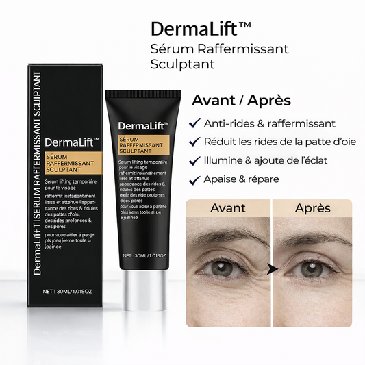 DermaLift™ Sérum Raffermissant Sculptant | Retrouvez une peau ferme en 3 minutes !