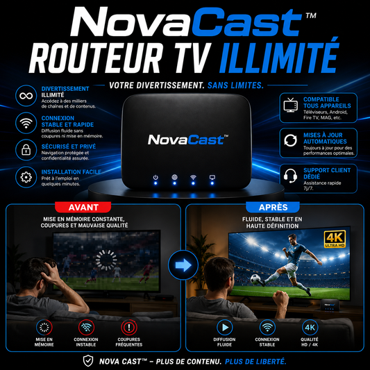 NovaCast™ Routeur TV Illimité | Supprimez vos factures télé et profitez de 10 000 chaînes gratuites en 60 secondes !