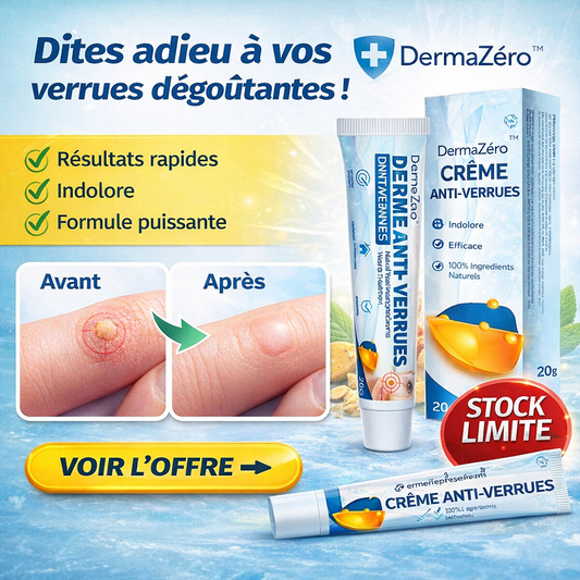 DermaZéro™ Crème Anti-Verrues | Une peau lisse et sans verrues – en seulement 4 jours !