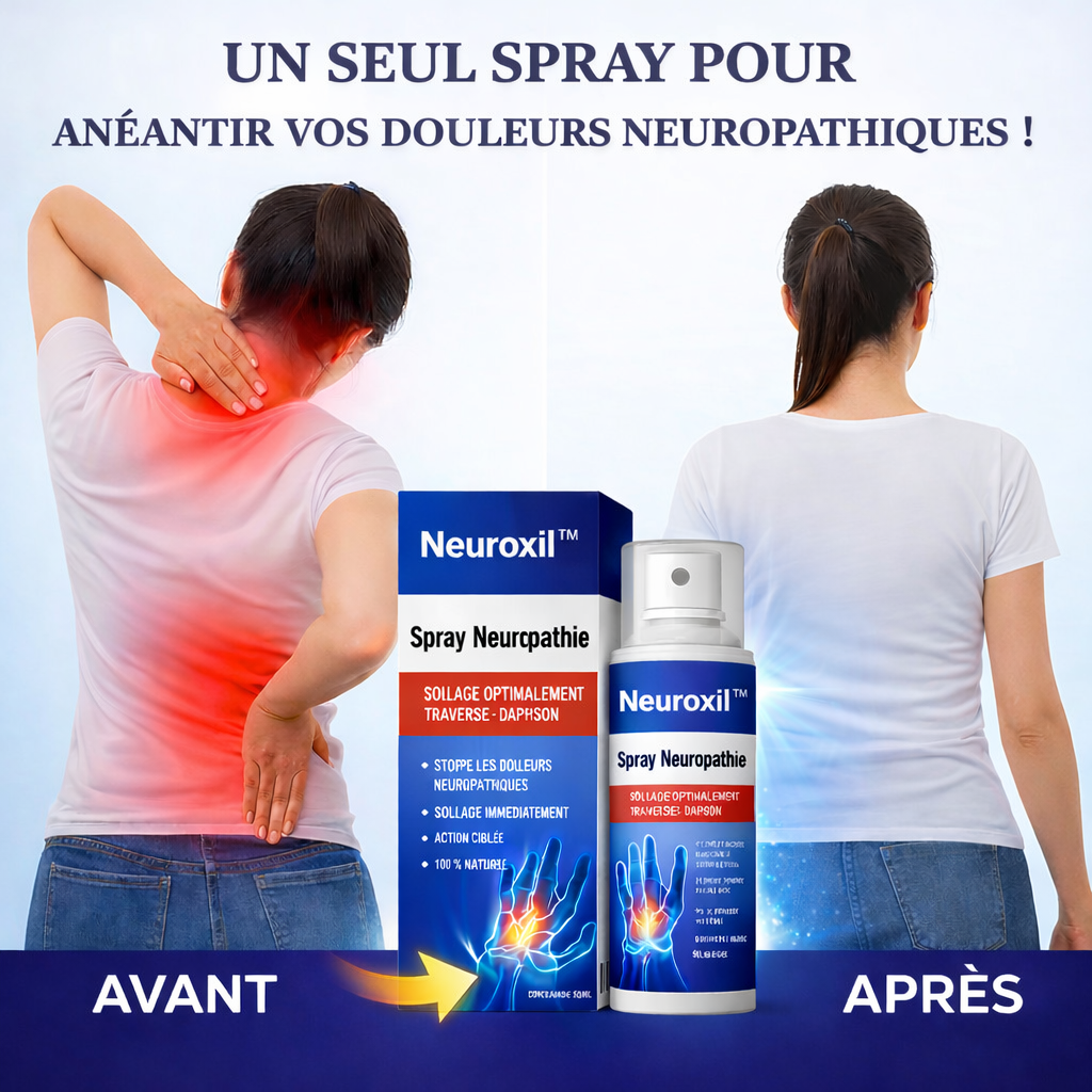 Neuroxil™ Spray Neuropathie | Stoppez picotements et engourdissements dès la première application !