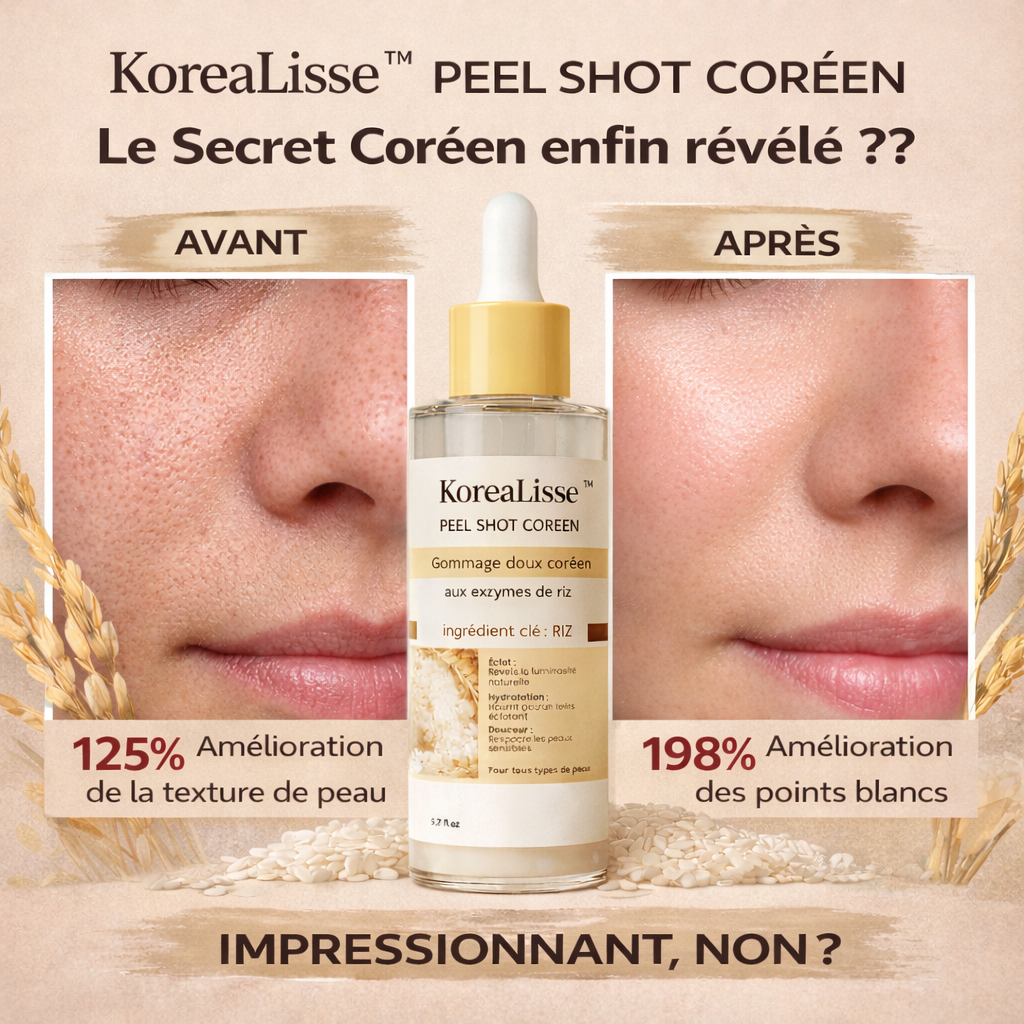 KoreaLisse™ Peel Shot Coréen | Éliminez impuretés et pores visibles pour une peau parfaite en quelques minutes !