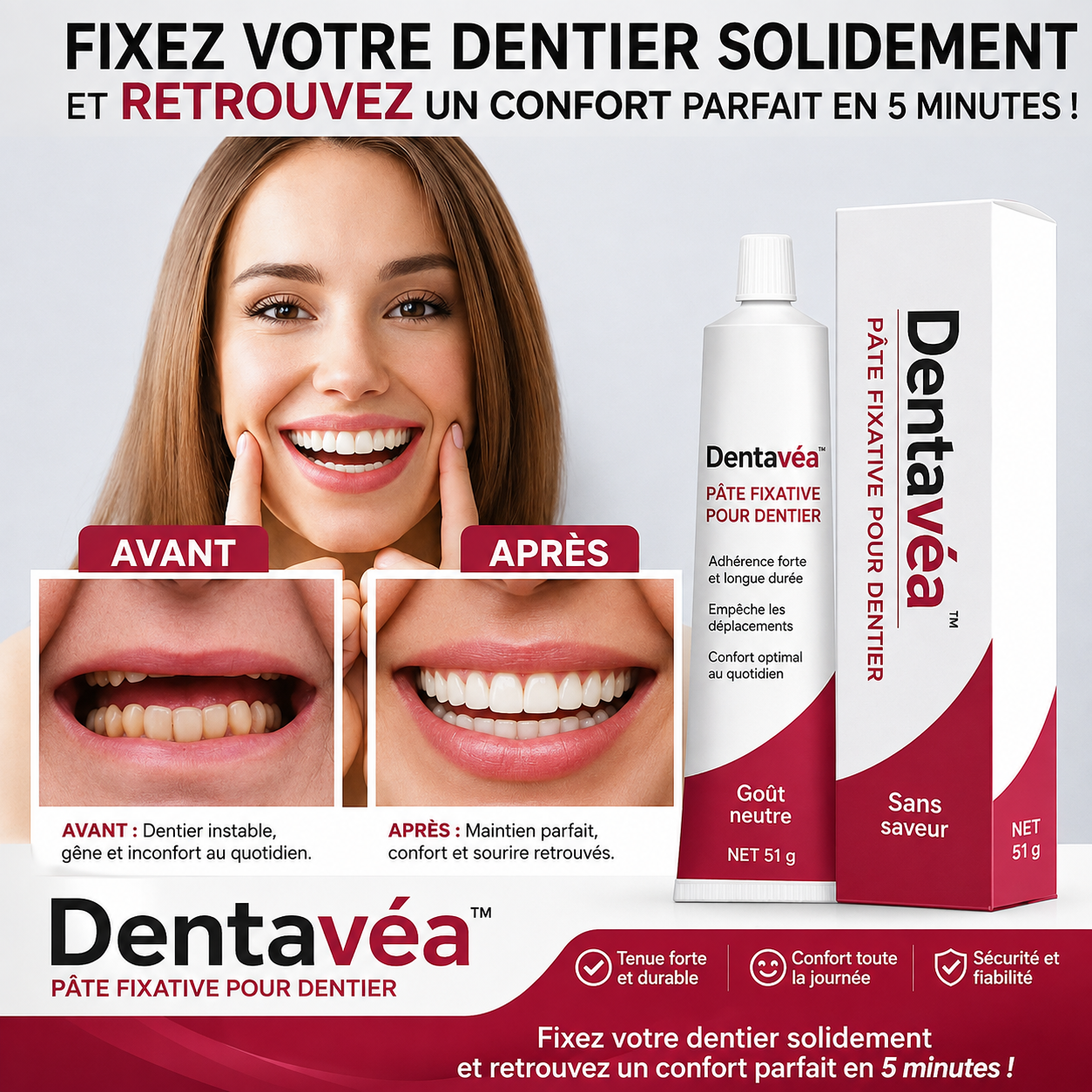 Dentavéa™ Pâte Fixative pour Dentier | Fixez votre dentier solidement et retrouvez un confort parfait en 5 minutes !