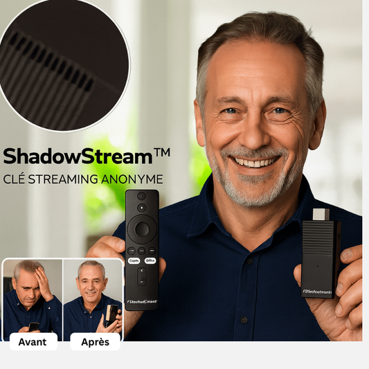 ShadowStream™ Clé Streaming Anonyme | Débloque Netflix, Prime & plus de 300 plateformes en 2 clics!