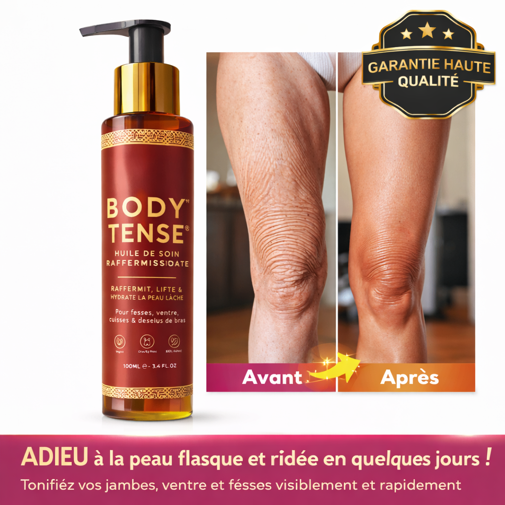 BodyTense™ Huile Raffermissante | Retend votre peau et raffermit votre corps en 14 jours !