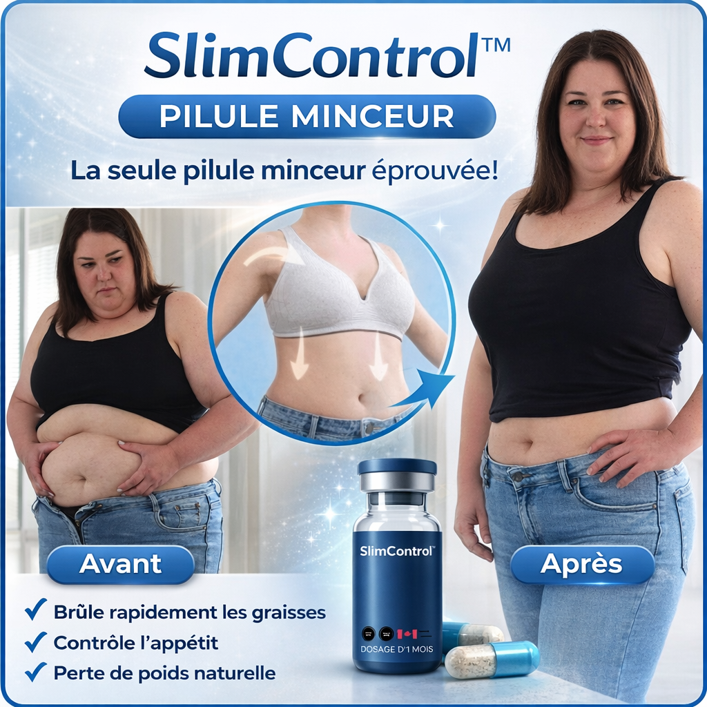 SlimControl™ Pilule Minceur | Brûlez les graisses et perdez du poids sans régime ni ordonnance !
