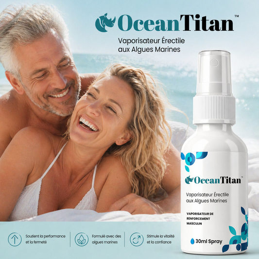 OceanTitan™ Vaporisateur Érectile aux Algues Marines | Érections dures comme du roc en 43 secondes!