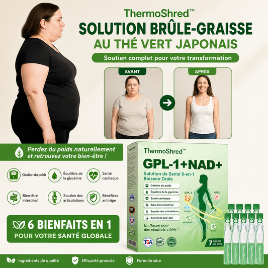 ThermoShred™ Solution Brûle-Graisse au Thé Vert Japonais | Dissout 5 kg de graisse abdominale en 7 jours — sans régime ni sport!