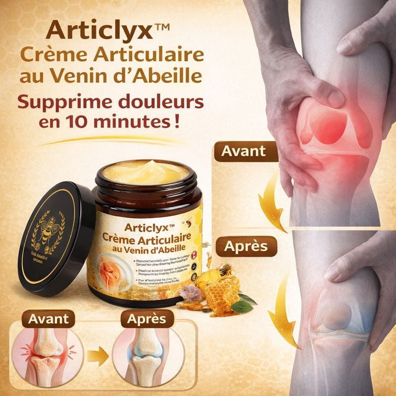 Articlyx™ Crème Articulaire au Venin d’Abeille | Supprime douleurs en 10 minutes !