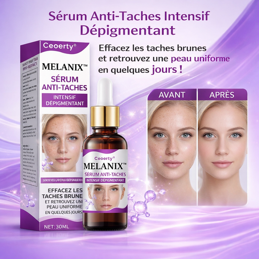 Melanix™ Sérum Anti-Taches Intensif Dépigmentant | Effacez les taches brunes et retrouvez une peau uniforme en quelques jours !