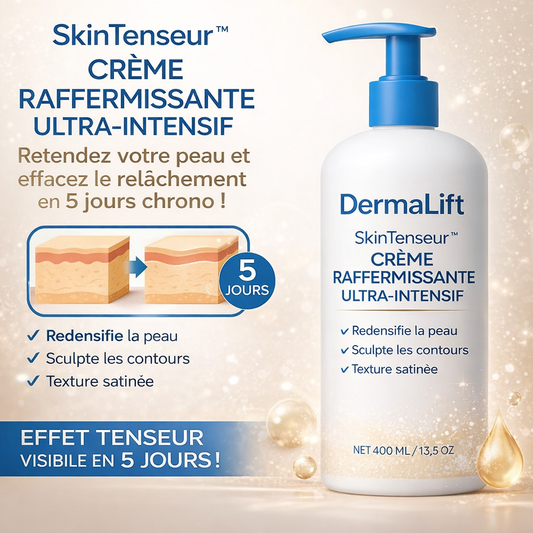 SkinTenseur™ Crème Raffermissante Ultra-Intensif | Retendez votre peau et effacez le relâchement en 5 jours chrono !