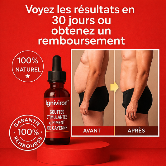 Igniviron™ Gouttes Stimulantes au Piment de Cayenne | Obtenez une érection puissante en 2 minutes !