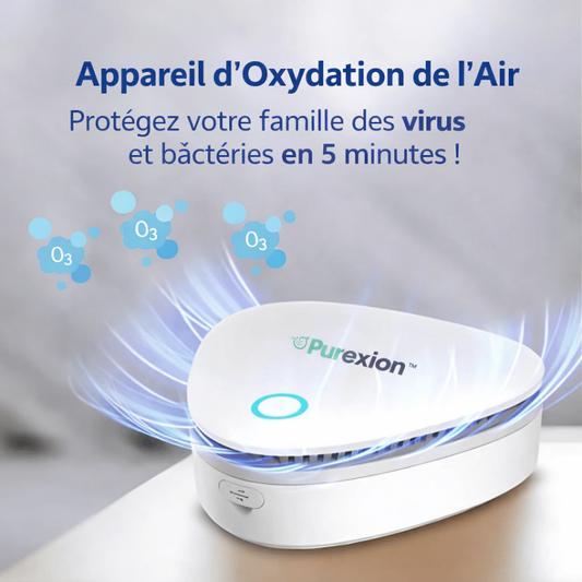 Purexion™ Appareil d’Oxydation de l’Air | Protégez votre famille des virus et bactéries en 5 minutes !
