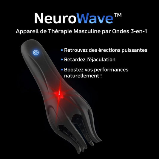 NeuroWave™ Appareil de Thérapie Masculine par Ondes 3-en-1 | Retrouvez des érections puissantes, retardez l’éjaculation et boostez vos performances naturellement !