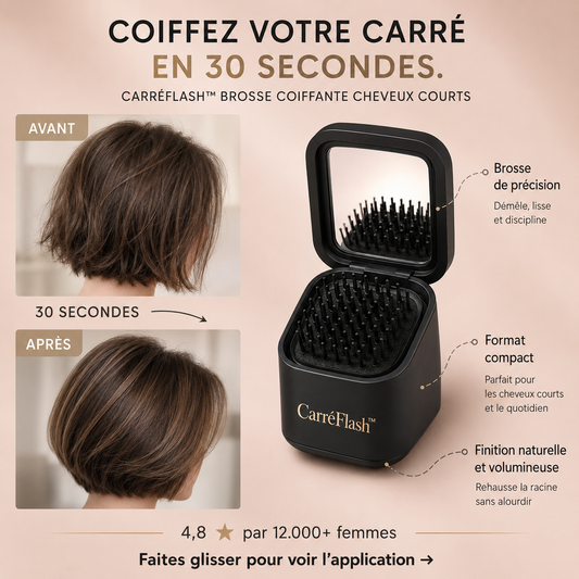 CarréFlash™ Brosse Coiffante Cheveux Courts | Obtenez un brushing volumineux en 2 minutes, sans coiffeur !