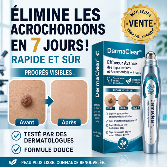 DermaClear™ Stylo Roll-On Anti-Taches & Acrochordons | Supprimez les imperfections visibles dès 7 jours, sans brûlure ni chirurgie !