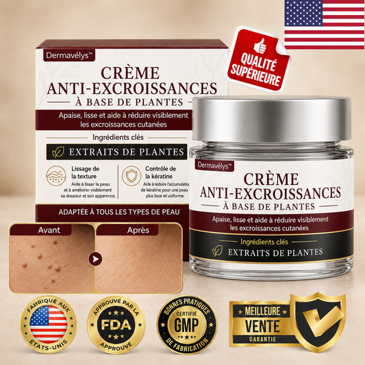 Dermavélys™ Crème Anti-Excroissances à Base de Plantes | Éliminez verrues et bosses sans douleur en 7 jours!
