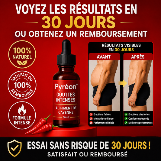 Pyréon™ Gouttes Intenses au Piment de Cayenne | Retrouvez une érection en 3 minutes chrono !