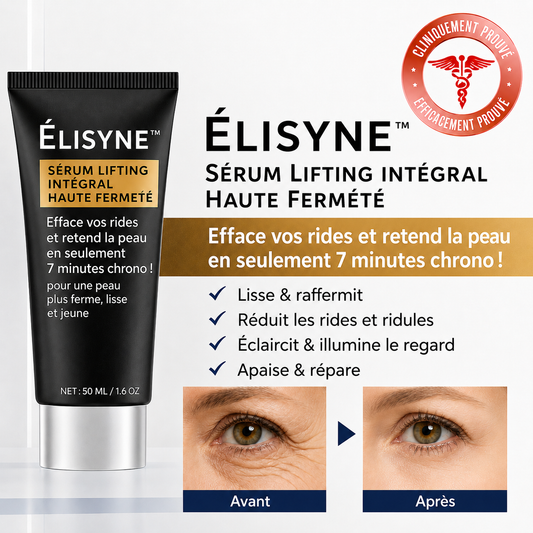 Élisyne™ Sérum Lifting Intégral Haute Fermeté | Efface vos rides et retend la peau en 7 minutes chrono !