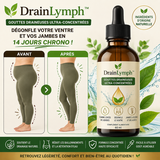 DrainLymph™ Gouttes Draineuses Ultra-Concentrées | Dégonfle votre ventre et vos jambes en 14 jours chrono!