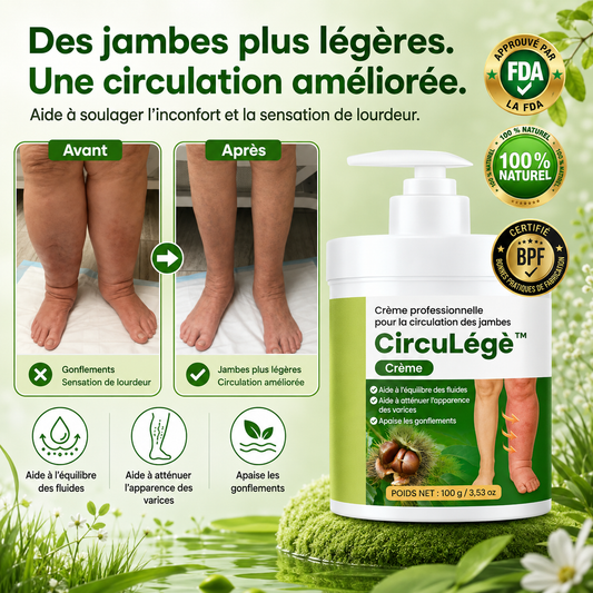 CircuLégè™ Crème Circulation Jambes | Retrouvez des jambes légères et soulagées en 48 heures !