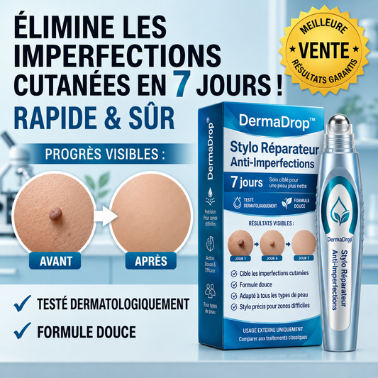 DermaDrop™ Stylo Réparateur Anti-Imperfections | Éliminez visiblement les excroissances et taches sans douleur en quelques jours !