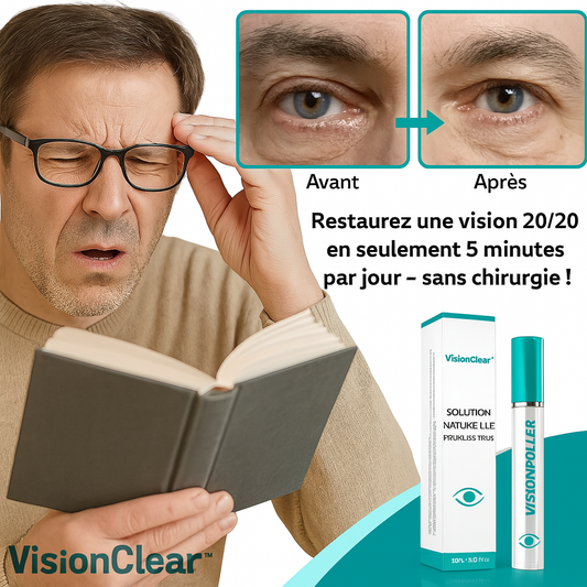 VisionClear™ Solution Naturelle pour les Yeux | Restaurez une vision 20/20 en seulement 5 minutes par jour – sans chirurgie!