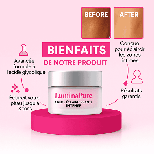 LuminaPure™ Crème Éclaircissante Intense | Illumine et unifie votre peau en 10 minutes!
