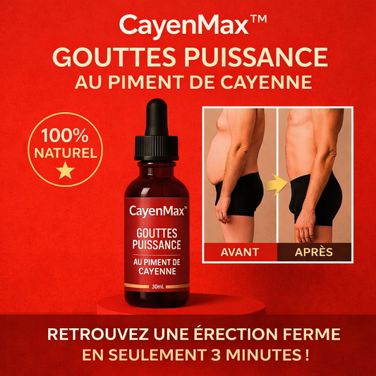 CayenMax™ Gouttes Puissance au Piment de Cayenne | Retrouvez une érection ferme en seulement 3 minutes !