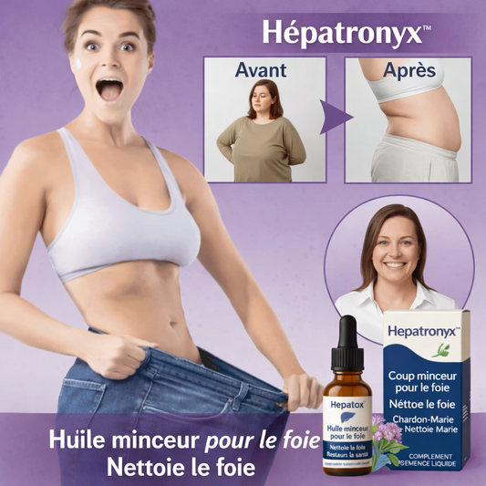 Hépatronyx™ Gouttes Détox Hépatique au Chardon-Marie Ultra-Concentré | Dégonflez votre ventre et relancez votre métabolisme en 7 jours !