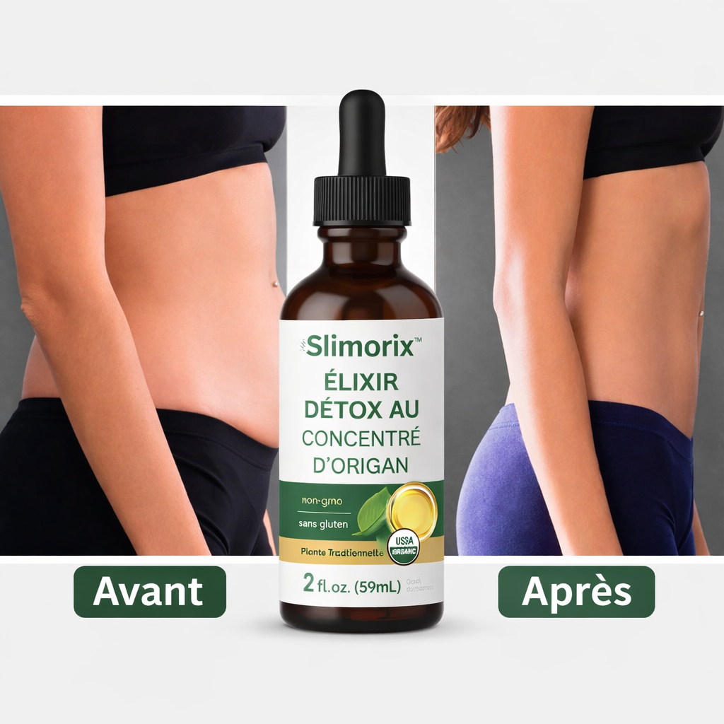 Slimorix™ Élixir Détox au Concentré d’Origan | Éliminez 3 kg de toxines en 48h et retrouvez un ventre plat !