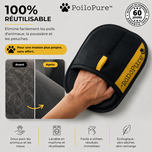 PoiloPure™ Gant Anti-Poils 100 % Réutilisable | La solution n°1 recommandée par 40 000 propriétaires d'animaux pour agir en un seul geste !