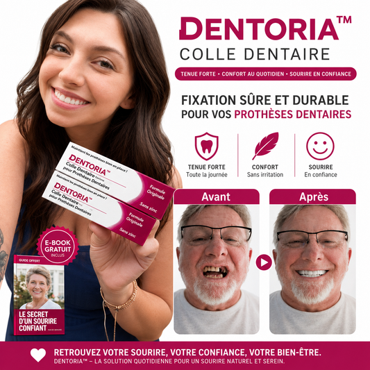 Dentoria™ Colle Dentaire | L’adhésif pour prothèses dentaires qui maintient vos prothèses en place jusqu’à 4 jours sans jamais vous laisser tomber !