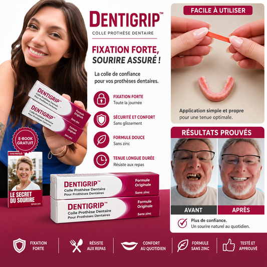 DentiGrip™ Colle Prothèse Dentaire | Fixez votre dentier jusqu’à 4 jours, sans glissement ni irritation !