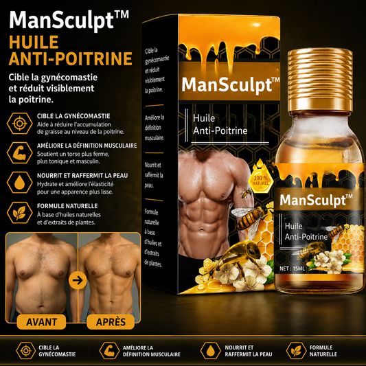 ManSculpt™ Huile Anti-Poitrine | Réduit la Poitrine chez les Hommes en 7 Jours, Sans Chirurgie !