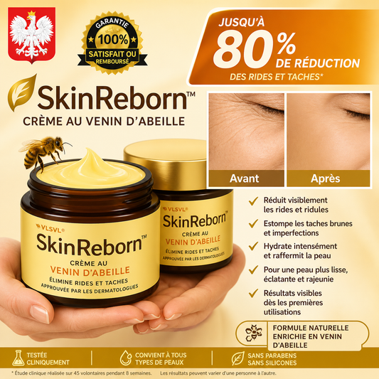 SkinReborn™ Crème au Venin d’Abeille | Élimine rides et taches en 3 minutes – approuvé par les dermatologues!