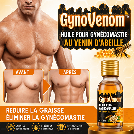 GynoVenom™ Huile pour gynécomastie au venin d'abeille | Élimine la graisse en 10 minutes!