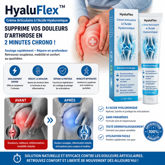 HyaluFlex™ Crème Articulaire à l'Acide Hyaluronique | Supprime vos douleurs d'arthrose en 2 minutes chrono !