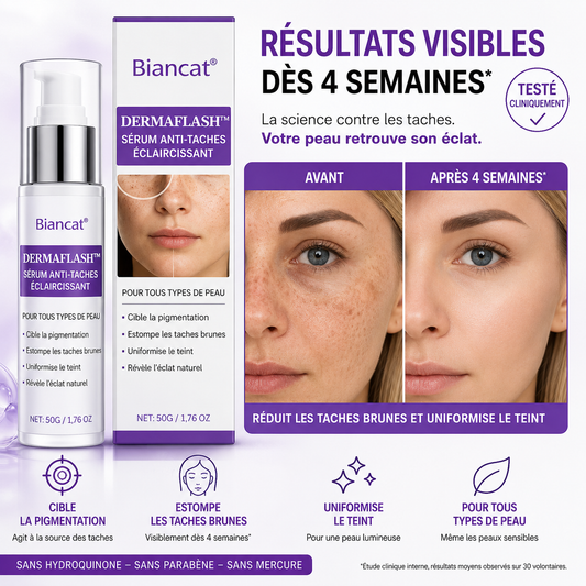 DermaFlash™ Sérum Anti-Taches Éclaircissant | Effacez vos taches brunes en 72 heures chrono!