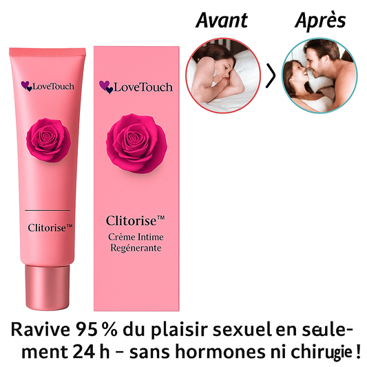 Clitorise™ Crème Intime Régénérante | Ravive 95 % du plaisir sexuel en seulement 24h – sans hormones ni chirurgie!