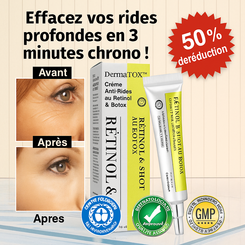 DermaTox™ Crème Anti-Rides au Rétinol & Botox | Effacez vos rides profondes en 3 minutes chrono!