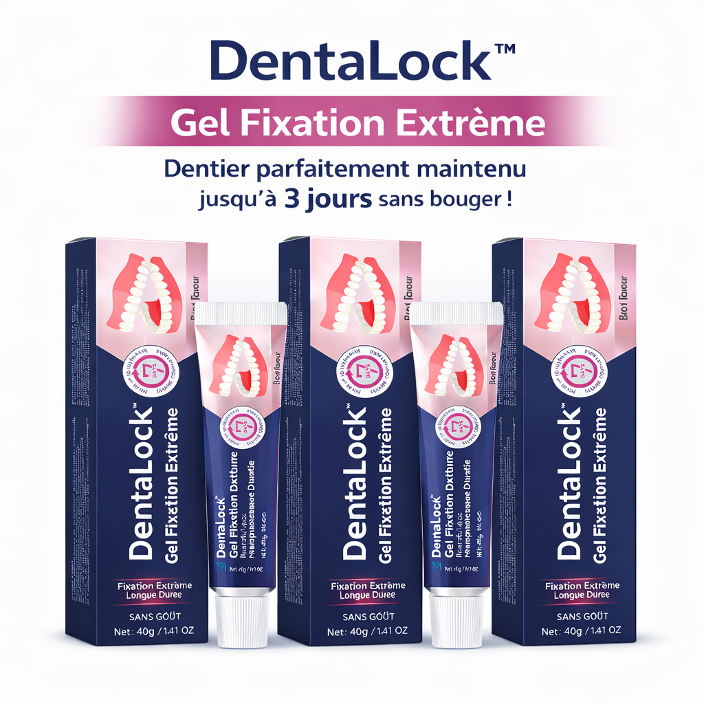 DentaLock™ Gel Fixation Extrême | Dentier parfaitement maintenu jusqu’à 3 jours sans bouger !