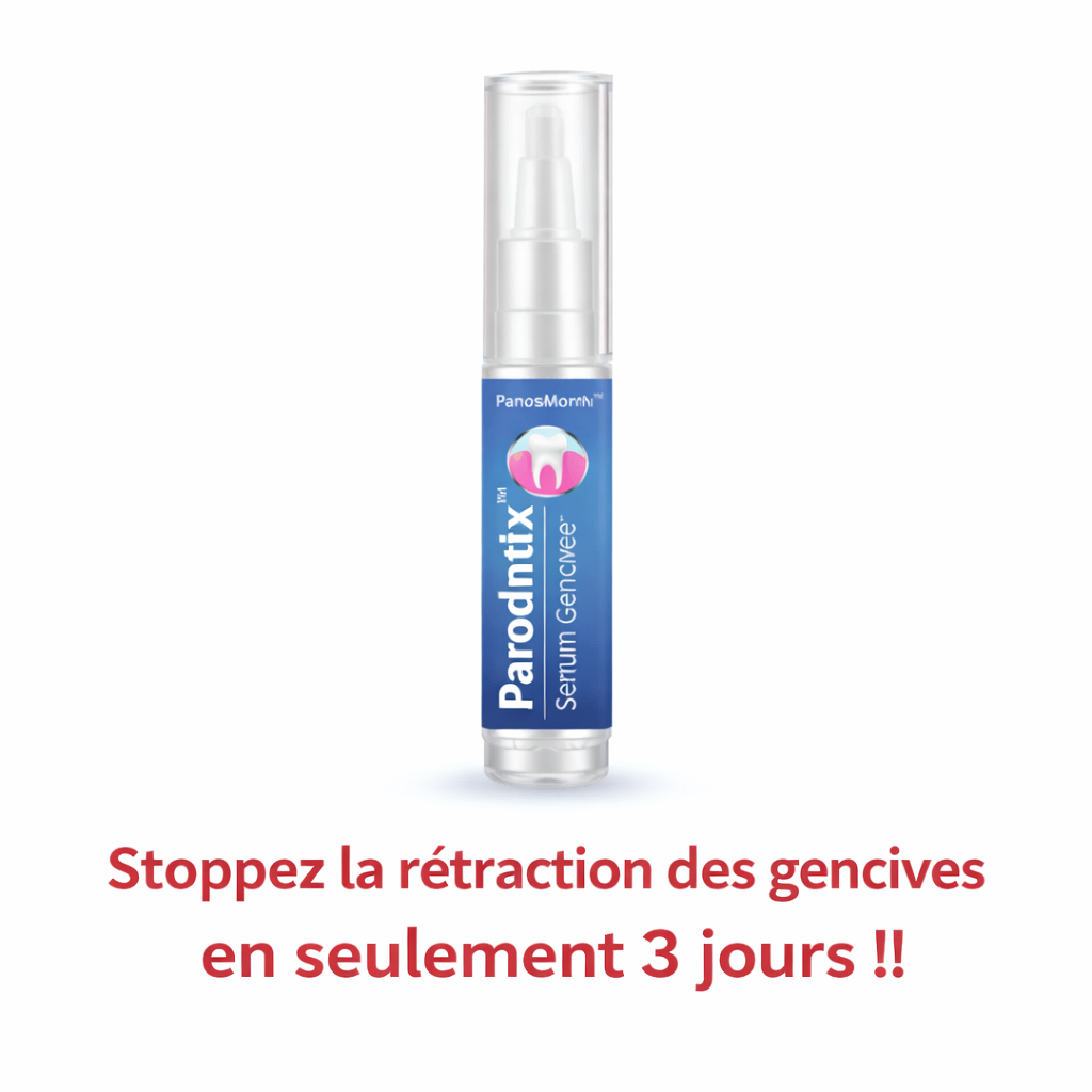 Parodentix™ Sérum Gencives | Stoppez la rétraction des gencives en seulement 3 jours !