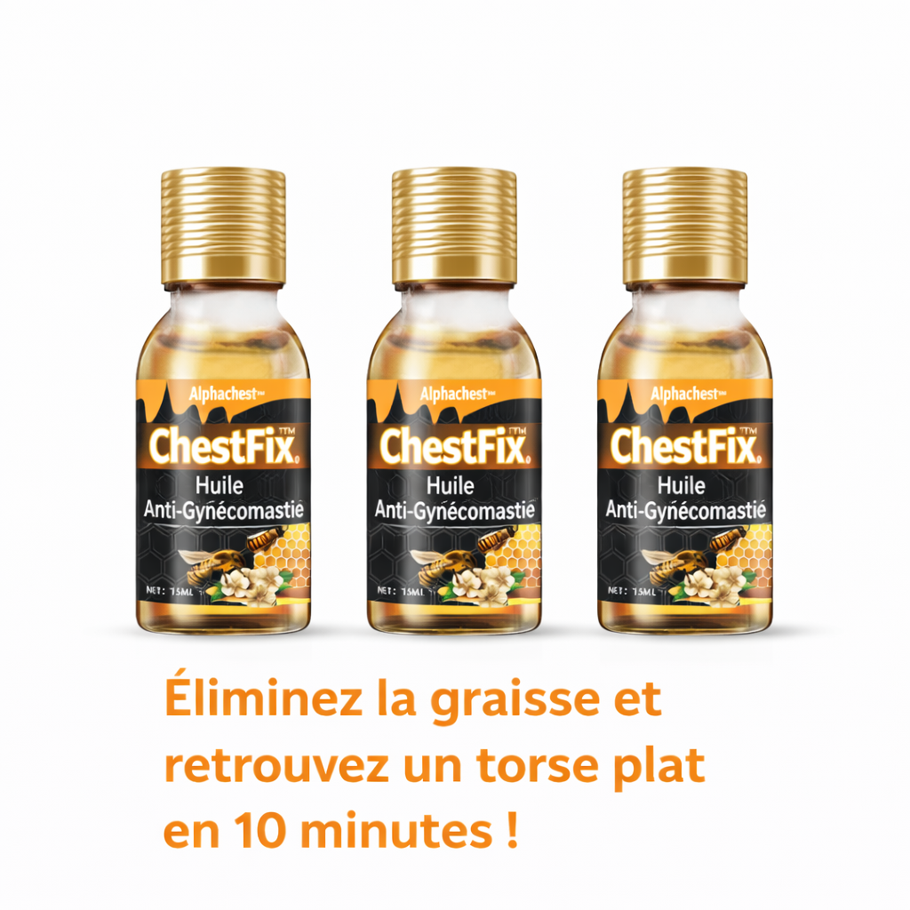 ChestFix™ Huile Anti-Gynécomastie | Éliminez la graisse et retrouvez un torse plat en 10 minutes !