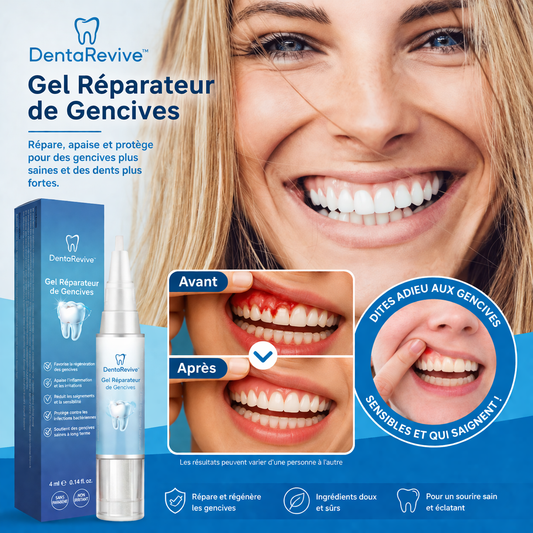DentaRevive™ Gel Réparateur de Gencives | Restaure vos gencives et blanchit vos dents en seulement 3 jours !