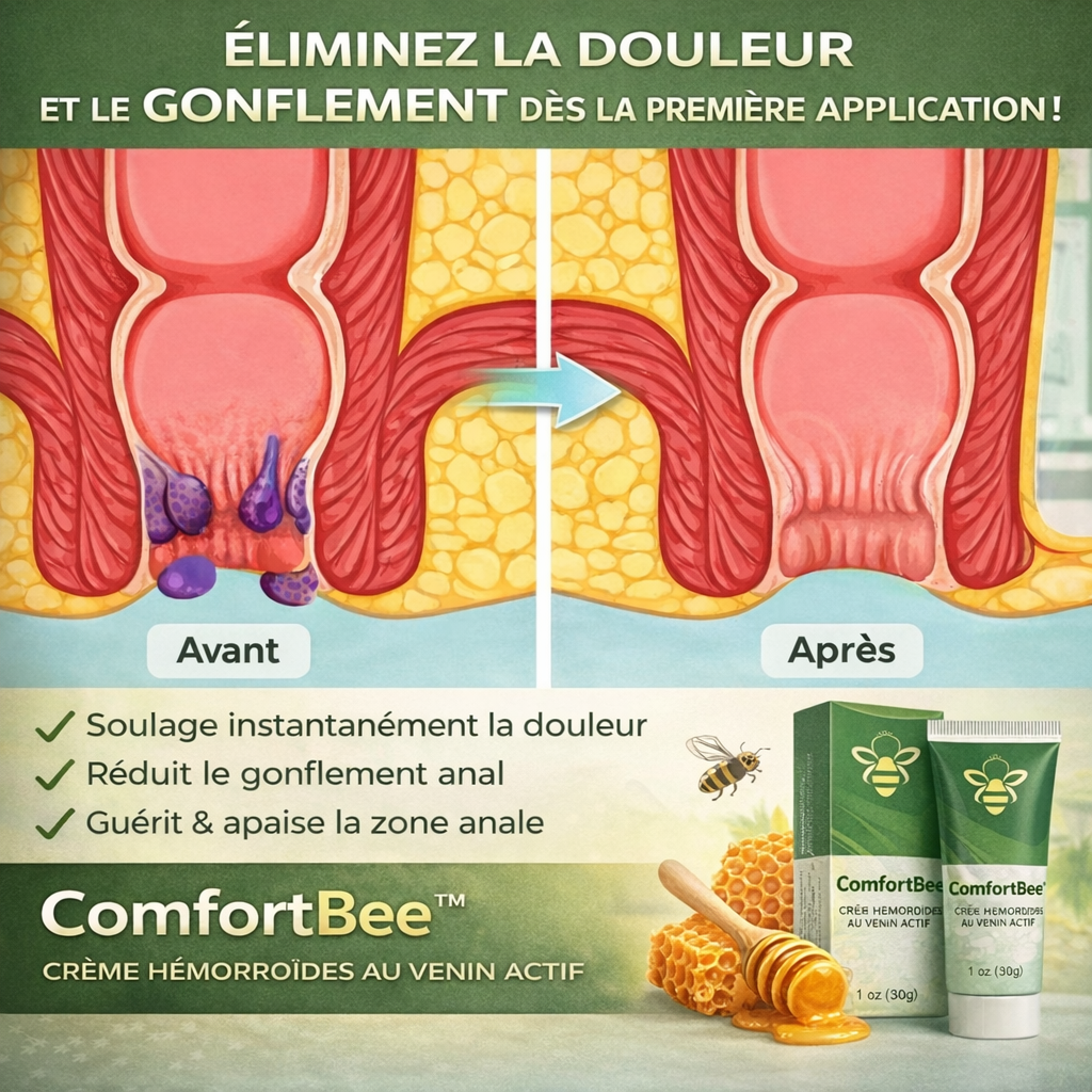 ComfortBee™ Crème Hémorroïdes au Venin Actif | Éliminez la douleur et le gonflement dès la première application !